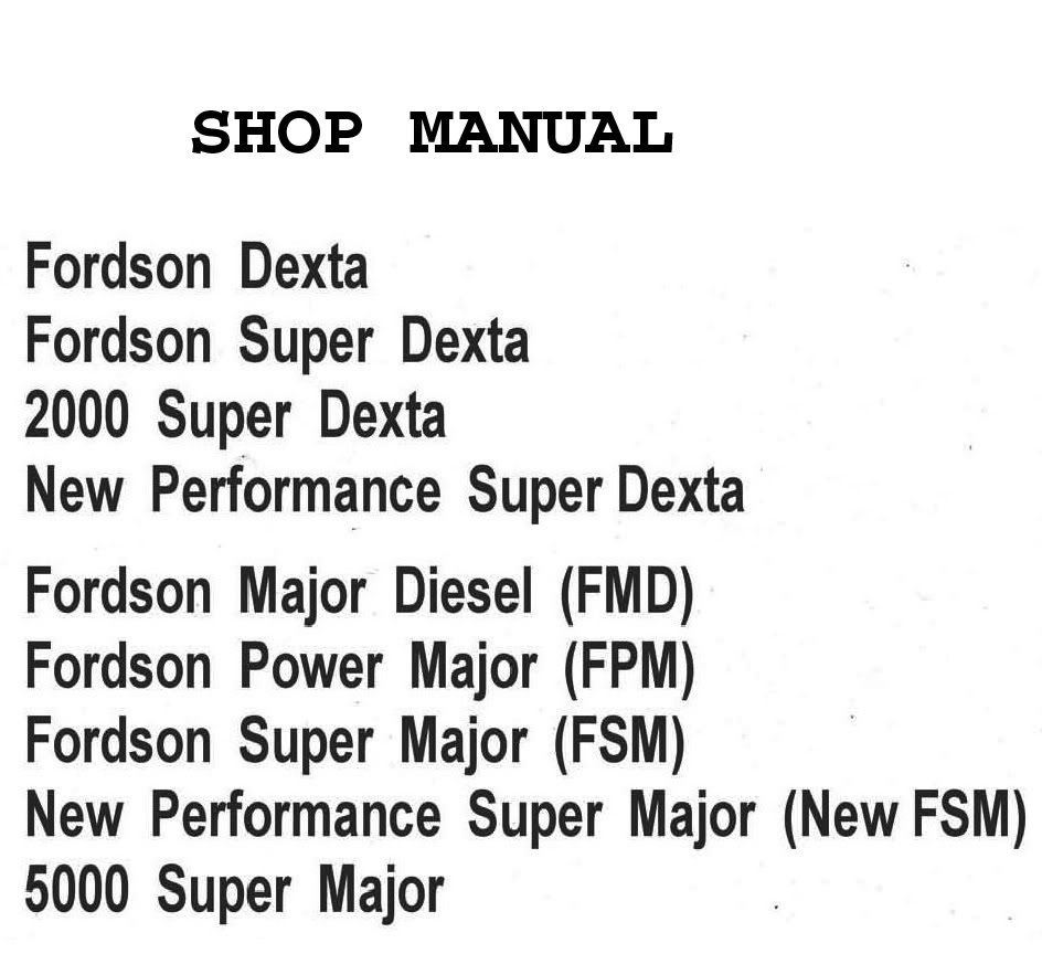 Download Fordson Major Repair Manual free gardenbackuper
